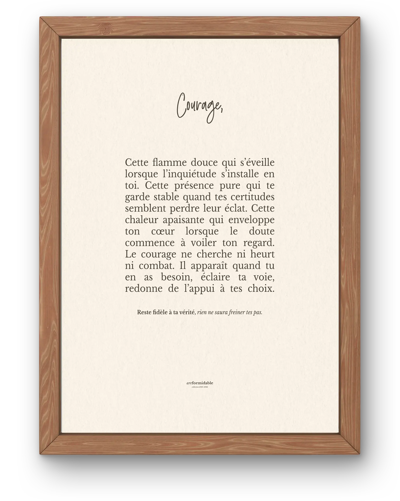 affiche citation courage areformidable encadrée décoration murale minimaliste
